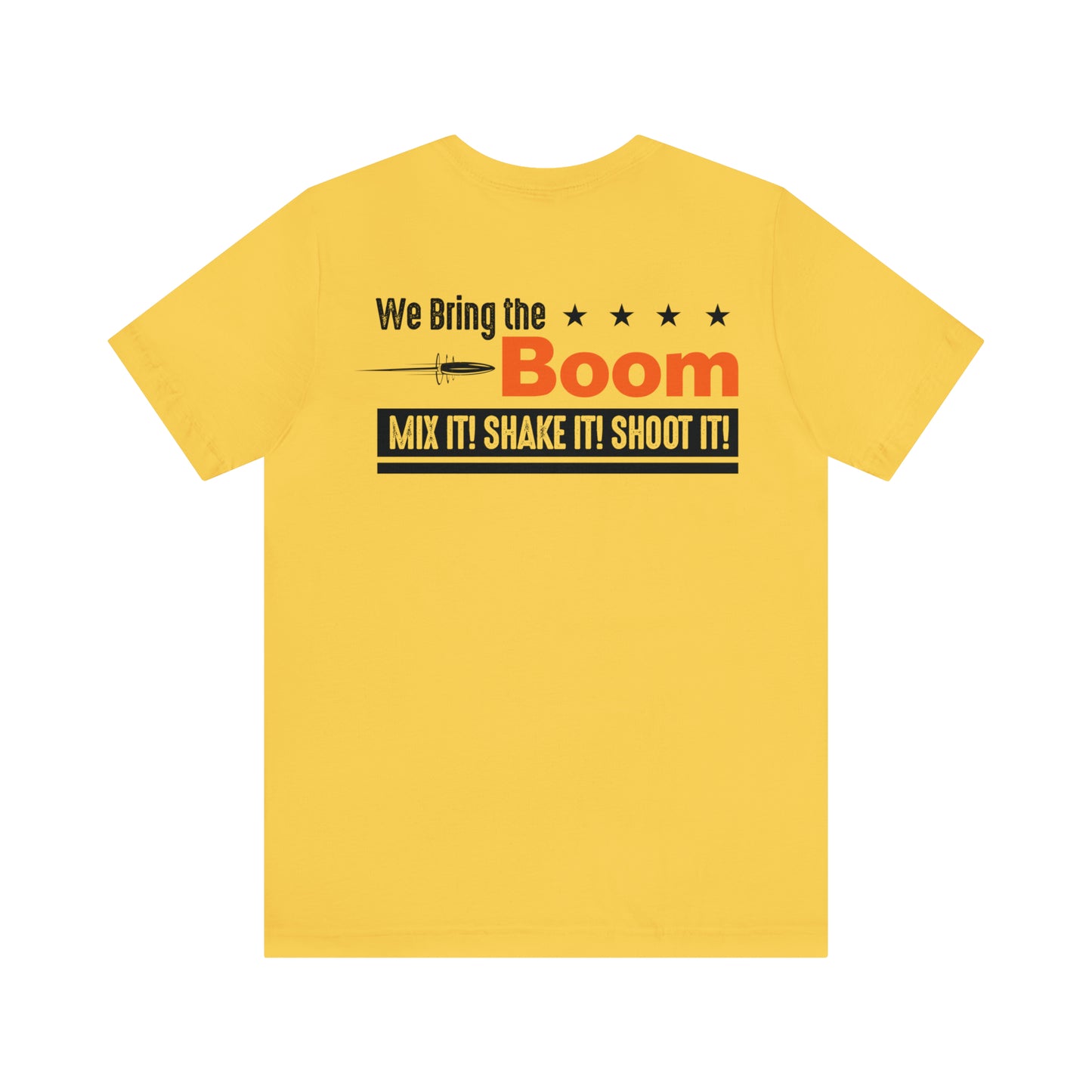 Tannerite® Tshirt - We Bring The Boom