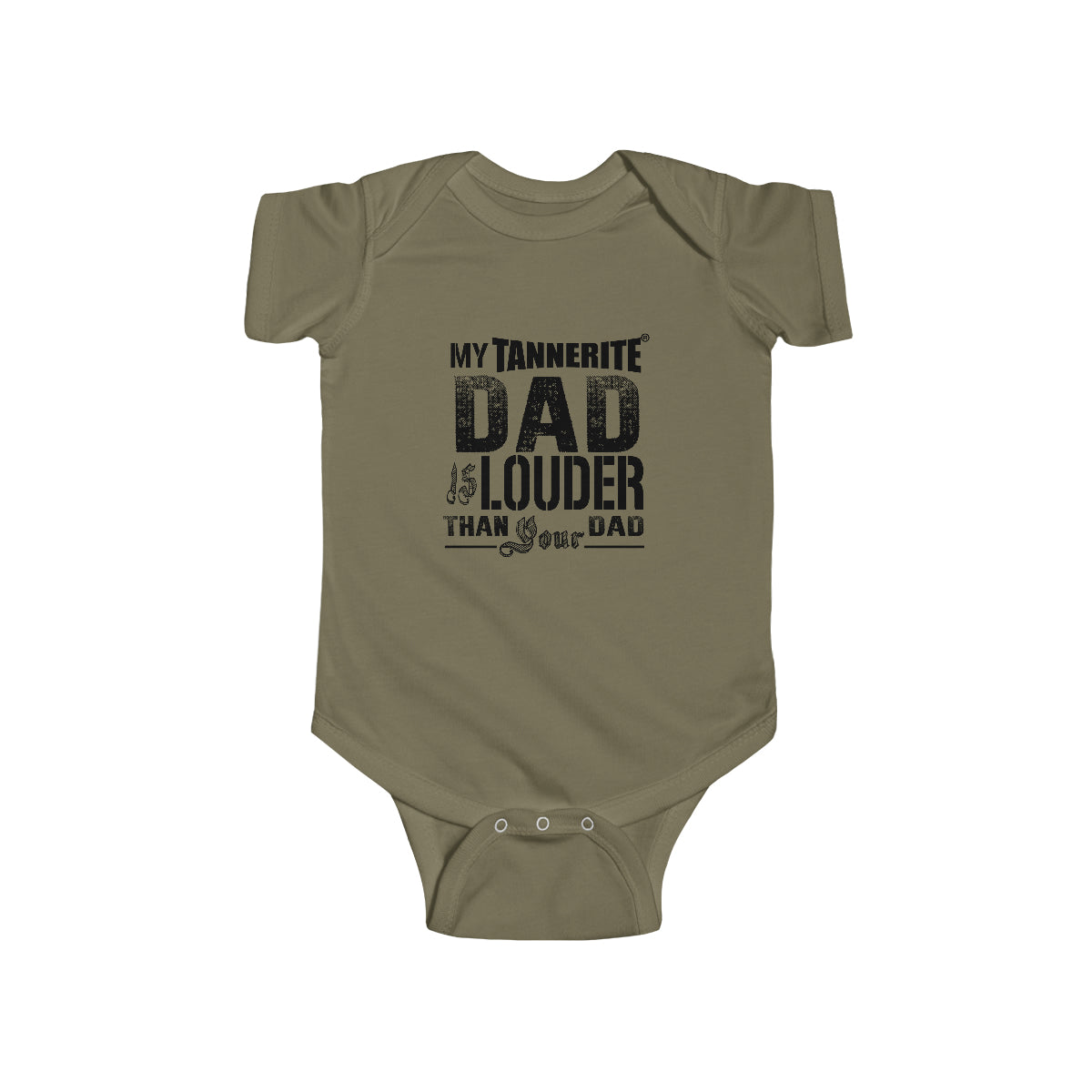 My Tannerite® DAD is Louder Than Your Dad - Infant Jersey Bodysuit