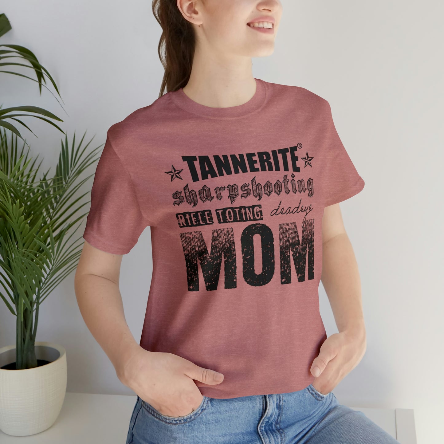 Tannerite® sharpshooting, rifle toting, deadeye MOM Jersey Short Sleeve Tee