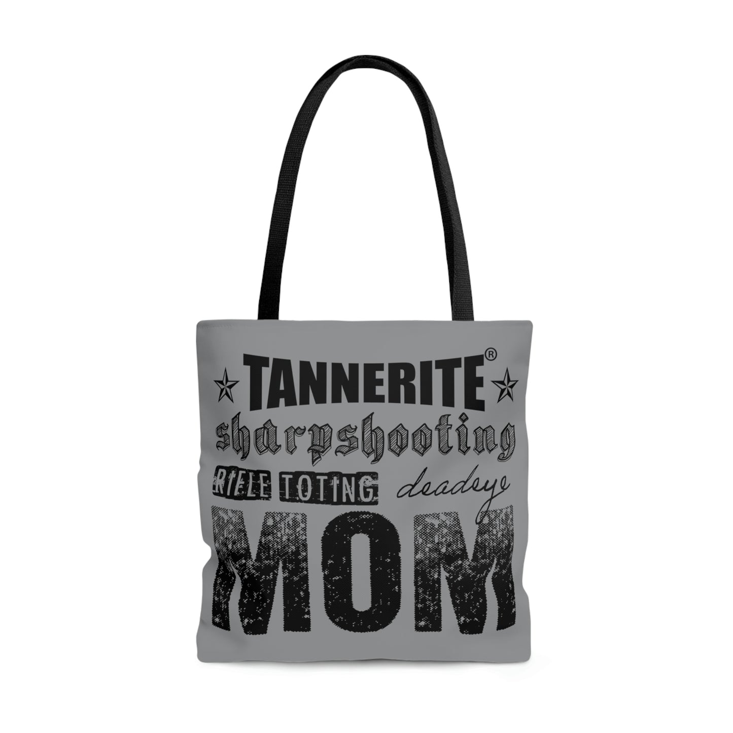 Tannerite® Rifle Toting Mom - Tote Bag